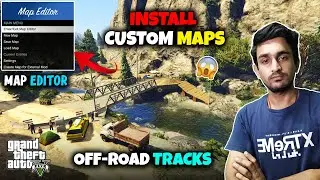 How to Install Custom Maps in GTA 5 | Install Map Editor in GTA 5 | GTA 5 Mods