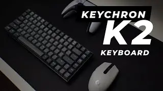 Keychron K2 Review (v2): The Mechanical Keyboard For ALL Platforms!