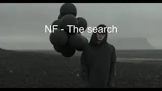 NF - The search lyrics