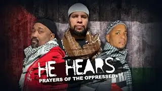 He Hears - Prayers of the Oppressed (Native Deen Official Lyric Video)