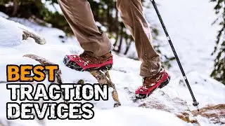 Best Winter Traction Devices for All Conditions: Microspikes and Hiking Crampons