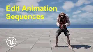 How to edit animation sequences in Unreal Engine 5