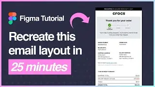 Figma Tutorial: Design a Crocs checkout email template using Emailify