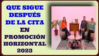 QUE SIGUE DESPUÉS DE LA CITA PARA EL REGISTRO  DE PROMOCIÓN HORIZONTAL.