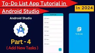 To-Do List App Tutorial Android Studio Part 4 || Android Studio Project || To-Do List