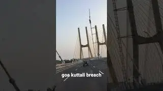 Goa vasco kuttali breach #youtube #shorts #goa