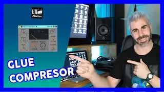 GLUE COMPRESOR DE ABLETON LIVE 🔴