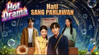 Hati Sang Pahlawan丨Hati hancur meninggalkan → dia gila mencari 