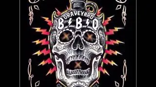 GRAVEYARD BBQ - KING OF HESSIA (L-I-V-I-N)