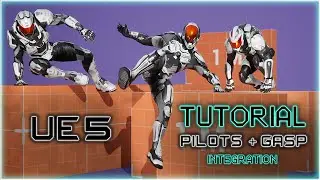 UE5 Tutorial Integration PILOTS + GASP (Motion Matching)