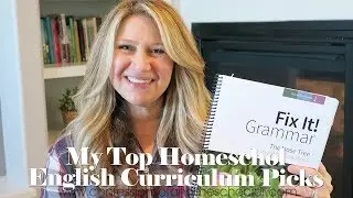 Top English / Grammar Homeschool Curriculum Picks