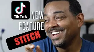New Tik Tok Feature called STITCH - How to use it