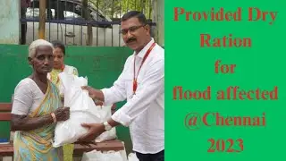 Dry ration to slum people affected by recent flood @Ekattuthangal