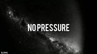 No Pressure Intro - Logic  (Lyrics)