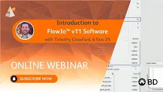 Introduction to FlowJo™ v11 1 Software -  Nov 6, 2025 with Timothy Crawford