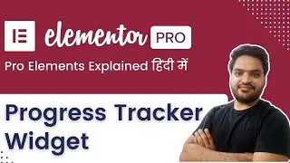 Progress Tracker Widget Explained in Hindi | Elementor Pro Tutorial in Hindi | My Online Master
