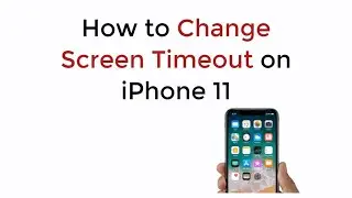 iPhone 11 : How to Change Screen Timeout on iPhone 11 / 11 Pro / 11 Pro Max