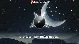 SirensCeol - Stay [NCS10 Release]