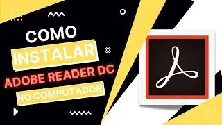 COMO INSTALAR O ADOBE READER DC NO COMPUTADOR??? | TECH SHOW