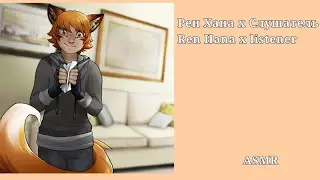 ASMR Рен Хана х Слушатель/ Ren Hana x listener (читать описание!)