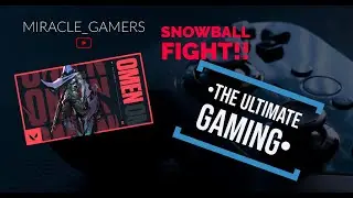 THE BEST MODE EVER!!|Snowball Fight|Valorant|