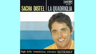 Sacha Distel - La Quadriglia (Remastérisé)