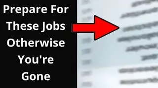 Prepare For These Upcoming Jobs Otherwise You're Gone