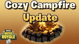 New Cozy Campfire! (Fortnite Battle Royale Update 2.1.0)