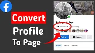 How to convert Facebook account to page | How to convert facebook profile to page