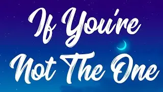 Daniel Bedingfield - If You're Not The One (Official Audio)