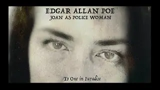 EDGAR ALLAN POE / JOAN AS POLICE WOMAN - 