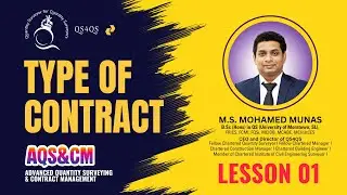 AQS & CM Lesson 01 | Type of Contract | Advanced Quantity Surveying & Contract Management Course