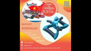 import borongan china to indonesia ‐ HQ IMPORT