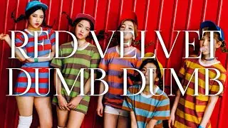 Red Velvet - Dumb Dumb [LYRICS]