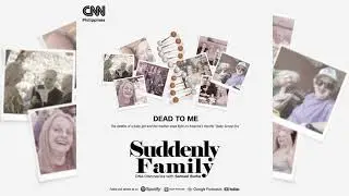 Suddenly Family - DNA Discoveries with Samuel Burke Episode 9: Dead To Me