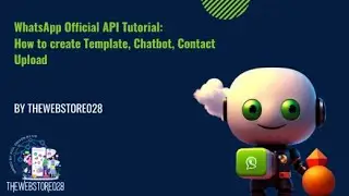 WhatsApp Official API Tutorial:how to create Template, Chatbot, Contact Upload #viral #metaverified