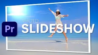 photo slideshow premiere pro || Make a Professional PHOTO SLIDESHOW in Premiere Pro | premiere pro