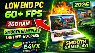 BlueStacks E4VX Ultra Lite Emulator 🔥 Best for Low End PC | 2GB RAM | No Lag (2026)
