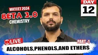Alcohols,Phenols and Ethers - PART 1 | MHTCET 2024 | GanitAnk Beta 3.0 #mhtcet#chemistry#mhtcet2024