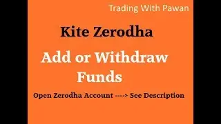 Add or withdraw funds in Kite Zerodha!! How to!!