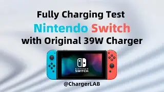 Fully Charging Test of Nintendo Switch with Original 39W Charger