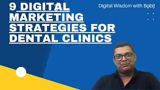 Top 9 Dental Marketing Strategies