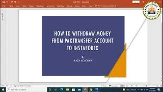 How to Withdraw from PAKTRANSFER E-wallet to instaforex | Raza Academy