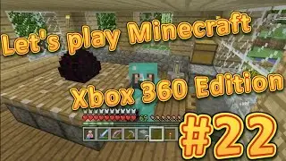 Let's play Minecraft Xbox 360 edition #22 "Конец прохождения!"