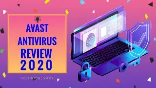 Avast Antivirus Review 2020 | Best video Review (Ultimate, Premium Security) | By Technical Kart |