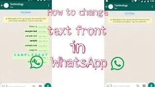 [हिन्दी ]WhatsApp Trick How to change text front in whatsapp messenger!