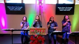Nga'haav laai hnoi.First Mien Church~LOVE~CONNECT~SERVE~Jiu Baang~Hnamv~Jiu Tong~Fux Sux.