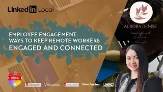 Employee Engagement: Ways To Keep Remote Workers Engaged And Connected