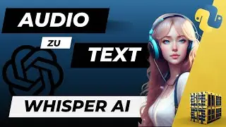 Audios mit Whisper transkribieren mit Python (Audio to Text) - Python Packages