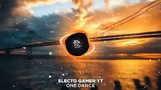 One Dance Audio Edit